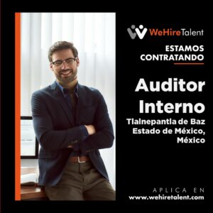 Auditor Interno – Tlalnepantla de Baz,  Estado de México, México